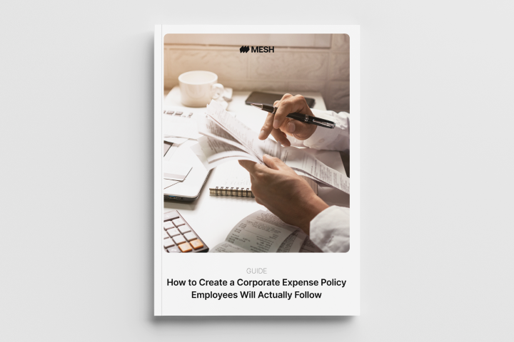 How to create a corporate expense policy employees will actually follow